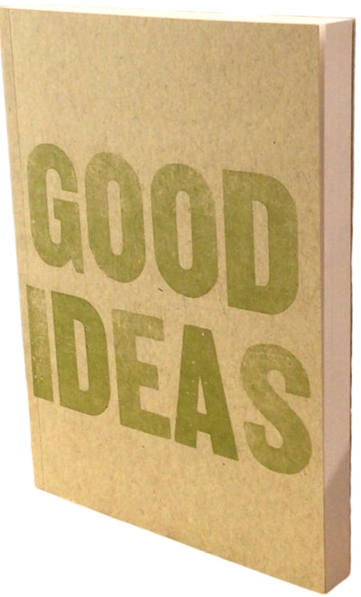 Good Idea/Bad Idea Journal - Let your stream of consciousness run wild as you keep track of all your ideas - good or bad!