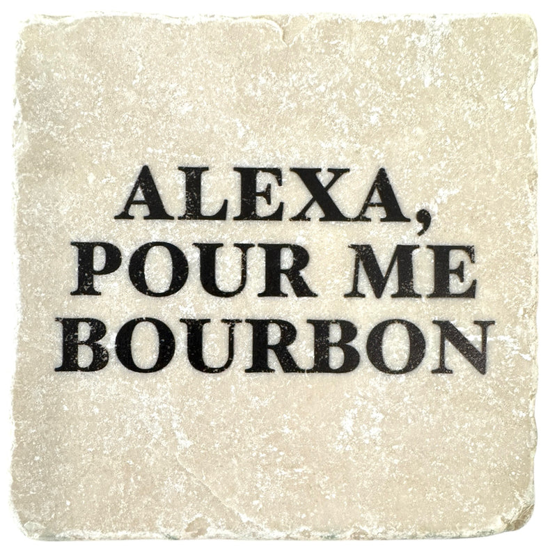 "Alexa, Pour Me" Marble Coaster-Funny and functional...the best combination!